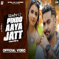 Pindo Aaya Jatt Hunar Sidhu ft Gungun Bakshi New Punjabi Dj Song 2022 By Hunar Sidhu Poster